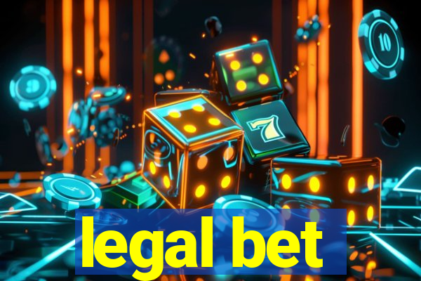 legal bet